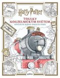 Paula Rozelle Hanback: Harry Potter: Toulky kouzelnickým světem - oficiální kniha omalovánek