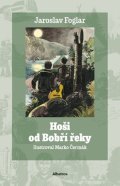 Jaroslav Foglar: Hoši od Bobří řeky