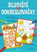 autora nemá: Bludiště a dokreslovačky pro kluky a holky
