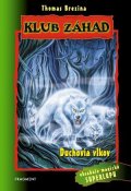 Thomas Brezina: Klub záhad - Duchovia vlkov