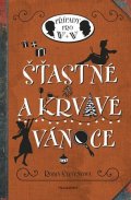 Robin Stevensová: Šťastné a krvavé Vánoce