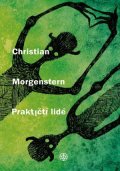 Christian Morgenstern: Praktičtí lidé