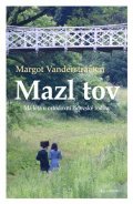 Margot Vanderstraeten: Mazl tov