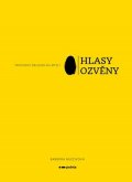Barbora Mlezivová: Hlasy ozvěny