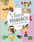 Štěpánka Sekaninová: O lidských povahách
