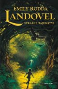 Emily Rodda: Landovel - Strážce tajemství