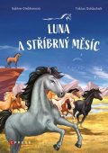 Sabine Giebkenová: Luna a stříbrný měsíc