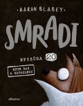 Aaron Blabey: Smradi 20