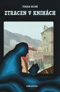 Tereza Hejná: Ztracen v knihách