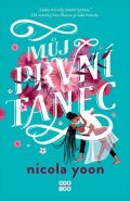 Nicola Yoon: Můj první tanec