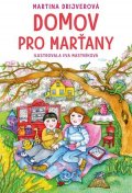 Martina Drijverová: Domov pro Marťany