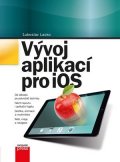 Ľuboslav Lacko: Vývoj aplikací pro iOS