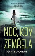 Jenny Blackhurst: Noc, kdy zemřela