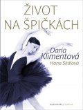 Daria Klimentová, Hana Skálová: Život na špičkách