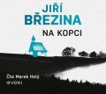 Jiří Březina: Na kopci (audiokniha)