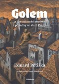 Eduard Petiška: Golem