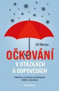 prof. Jiří Beran: Očkování v otázkách a odpovědích