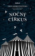 Erin Morgenstern: Nočný cirkus