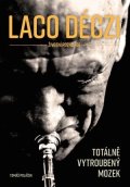 Tomáš Poláček, Štěpán Křišta: Laco Déczi - totálně vytroubený mozek