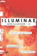 Amie Kaufman, Jay Kristoff: Illuminae - brožované