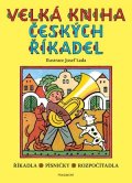 kolektiv: Velká kniha českých říkadel – Josef Lada