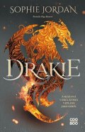Sophie Jordan: Drakie