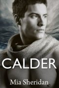 Mia Sheridan: Calder