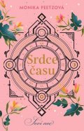 Monika Peetzová: Srdce času: Soví noc