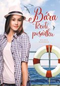 Milena Durková: Bára krotí posádku