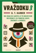 G.T. Karber: Vraždoku 3