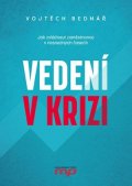 Vojtěch Bednář: Vedení v krizi