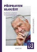 Renata Kalenská: Připraven sloužit