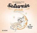 Jan Zahradník, Zdeněk Zahradník, Miroslav Macek, Zdeněk Jiro: Saturnin při chuti (audiokniha)