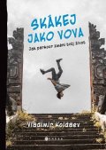 Vladimir Koldaev, Michaela Tučková: Skákej jako Vova