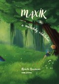 Renata Baumann: Maxík a málokdy viditelní