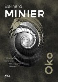 Bernard Minier: Oko