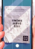Christine Rosen: Umíme ještě žít?