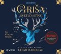 Leigh Bardugo: Griša - Světlo a stíny (audiokniha)