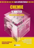 Bohumír Kotlík, Růžičková Květoslava: Chemie v kostce pro SŠ
