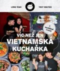 Hoang Long Tran: Víc než jen vietnamská kuchařka