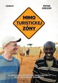 Peter Gregor: Mimo turistickej zóny