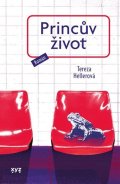 Tereza Hellerová: Princův život