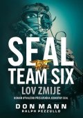 Don Mann, Ralph Pezzullo: SEAL Team Six: Lov zmije