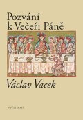 Václav Vacek: Pozvání k Večeři Páně