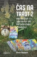 Anna Bechná: Čas na tarot 2