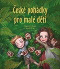 Eva Mrázková, Ailsa Marion Randall, Stephanie Kyzlink: České pohádky pro malé děti