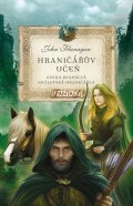 John Flanagan: Hraničářův učeň - Kniha dvanáctá - Královská hraničářka