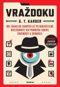 G.T. Karber: Vraždoku