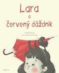 Chiara Ravizza: Lara a červený dáždnik