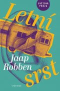 Jaap Robben: Letní srst